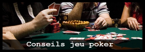 Conseils jeu poker